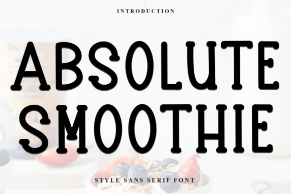 Absolute Smoothie: The Festive Display Font for Holiday Projects