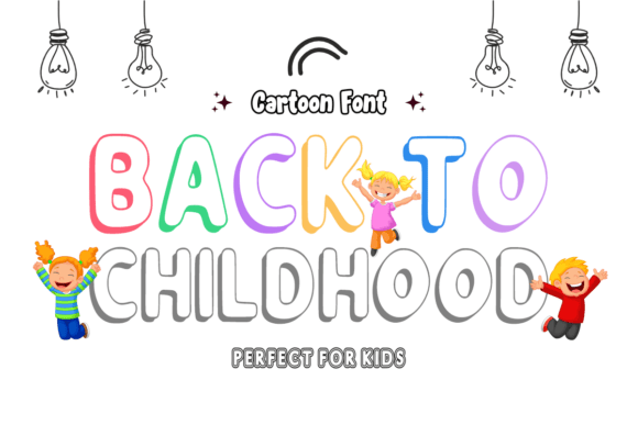 Back to Childhood: A Playful Display Typeface for Nostalgic Branding