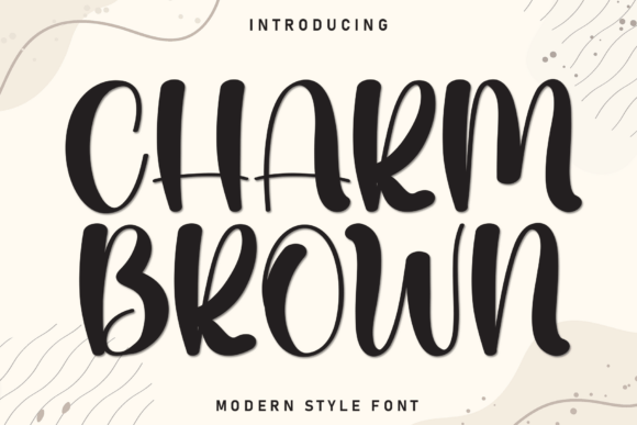 Charm Brown: The Perfect Display Font for Handmade Brands