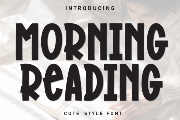 Morning Reading: A Friendly Display Font for Handmade Brands