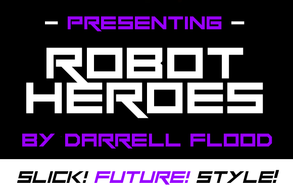 Robot Heroes: The Futuristic Display Font for High-Impact Campaigns