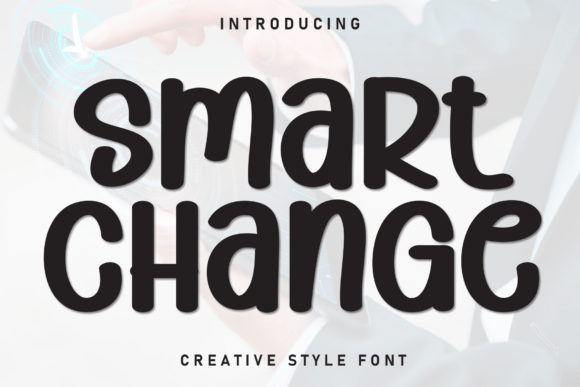Smart Change: The Display Font for Calm Editorial Design