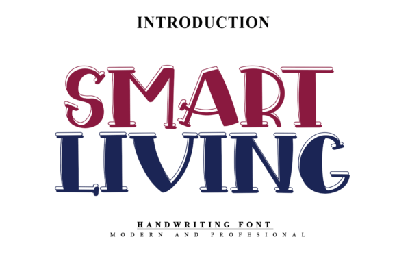 Smart Living: The Premium Handwritten Typeface for Modern Campaigns
